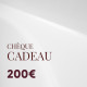 Chèque Cadeau de 200 €